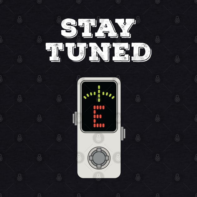 Stay Tuned Pedal Tuner by nightsworthy